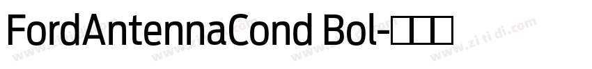 FordAntennaCond Bol字体转换 FordAntennaCond Bol字体转换